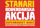 Rođendanska akcija supermarketa Đurić Stanari